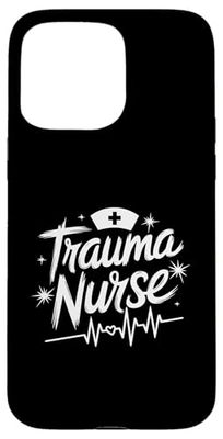 Trauma Nurse, Medical ER Emergency Room Trauma ICU Case for iPhone 15 Pro Max