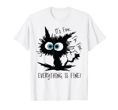 Its Fine Im Fine Everythings Fine Tshirt Mujer Funny Cat Camiseta