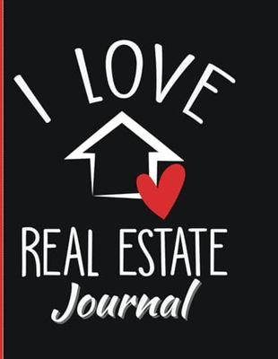 I LOVE REAL ESTATE: JOURNAL