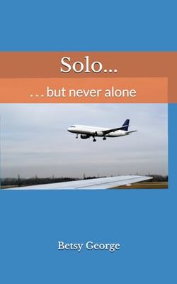 Solo...: ...but never alone
