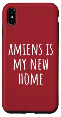 Amiens è la mia nuova casa Custodia per iPhone XS Max