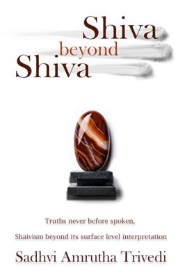 Shiva beyond Shiva