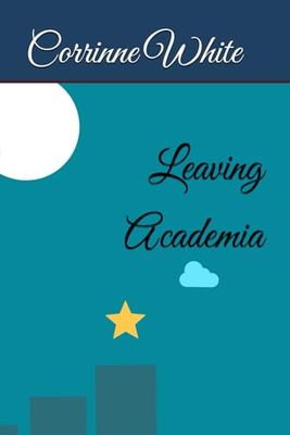Leaving Academia