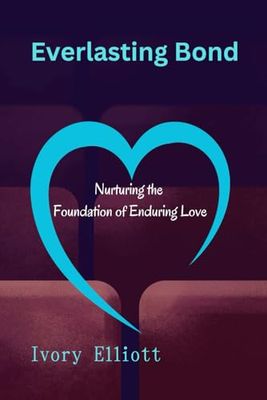 Everlasting Bond: Nurturing the Foundation of Enduring Love