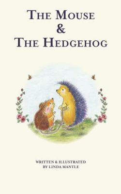 The Mouse and the Hedgehog