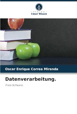Datenverarbeitung.: Freie Software.