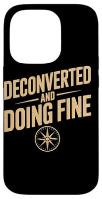 Deconverted and Doing Fine Compass Graphic Case for iPhone 14 Pro