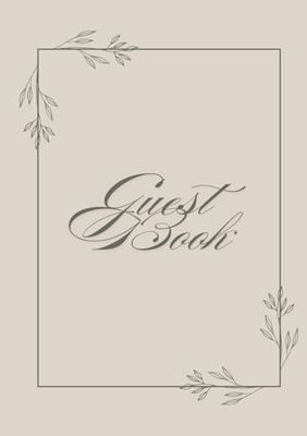 Guest Book: Elegantly Record Visitors Stay, Info, & Feedback | For Airbnb, Vrbo, Vacation Home, Rentals | Neutral Tan Tone