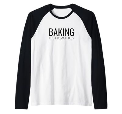 Cottura è come abbraccio - Funny Baker Love Language Maglia con Maniche Raglan