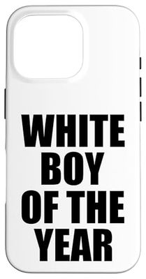 White Boy Of The Year Case for iPhone 16 Pro