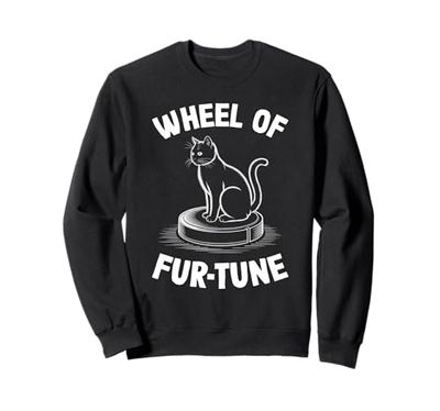 Wheel Of Fur-Tune Robot Vacuum Cleaner Funny Cat Sweatshirt