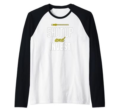 Funny Investing Investor Shut Up and Invest Camiseta Manga Raglan