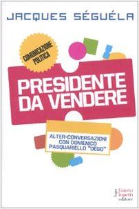 Presidente da vendere
