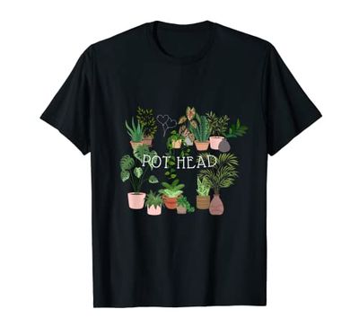 Pot Plants, Plant Lover and Gardener Pot Head T-Shirt