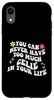 Retro Groovy You Can Never Have Too Much Celie In Your Life Case for iPhone XR