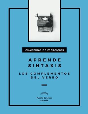 Aprende sintaxis: Los complementos del verbo