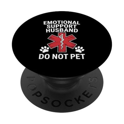 Apoyo emocional Marido No Mascota Esposa Broma Juego de palabras Hombres Mujeres PopSockets PopGrip Adhesivo