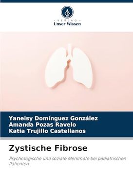 Zystische Fibrose: Psychologische und soziale Merkmale bei pädiatrischen Patienten