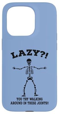 EDS Skeleton Lazy? Try These Joints Invisible Illness Humor Case for iPhone 15 Pro