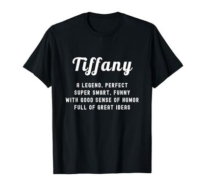 leggenda Tiffany perfetto divertente Tiffany supersmart Maglietta