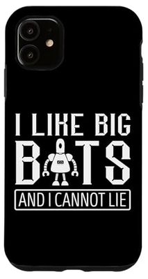 I Like Big Robots Roboticist Robotic Engineer Robotics Case for iPhone 11