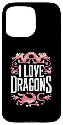 I Love Dragons Mythical Creature Art Case for iPhone 15 Pro Max