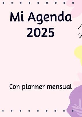 Mi agenda 2025: Con planner mensual