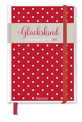 Glückskind - Taschenkalender 2021: Terminkalender m. Wochenkalendarium, Ferientermine & Jahresübersichten 2021/2022, illustrierte Aufmacherseiten m. ... Gummi- u. Leseband, 10,0 x 14,5 cm