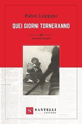 Quei giorni torneranno
