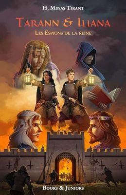 Tarann & Iliana: Les Espions de la reine