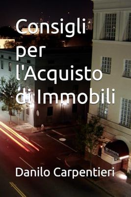 Consigli per l'Acquisto di Immobili