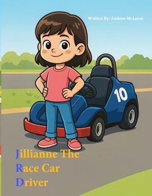 Jillianne The Race Car Driver