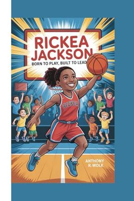 RICKEA JACKSON: Born to Play, Built to Lead