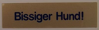 Bissiger Hund Word Sign