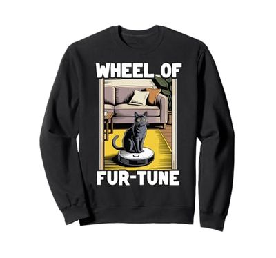 Wheel Of Fur-Tune Cat On Robot Vacuum Cleaner Cat Sweatshirt