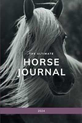 The Ultimate Horse Journal in Rose, 2024 Calendar, Horse Planner, Horse Health, Horse Goals, Horse Welfare, Horse Organizer