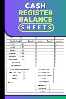 Cash Register Balance Sheets: A Daily Log Book for Tracking Sales, Payments, and Cash Flow