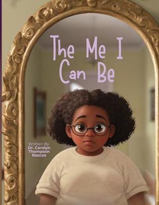 The Me I Can Be