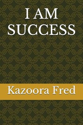 I AM SUCCESS
