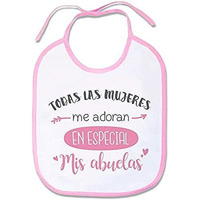 Supermolon 03229 - "Todas Las Mujeres Me Adoran, En Mis Abuelas" Babero Bebe con Cordones, Rosa Pastel, unisex