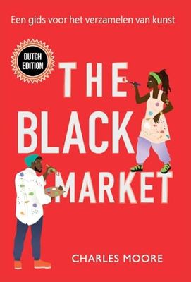 The Black Market: Een gids voor het verzamelen van kunst