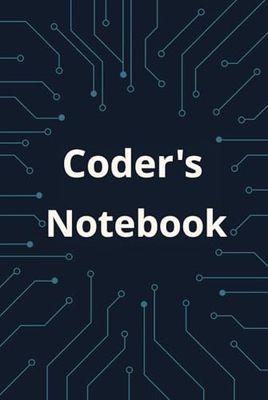 Coder’s Notebook: Lined Journal for Programmers, Developers & Tech Minds