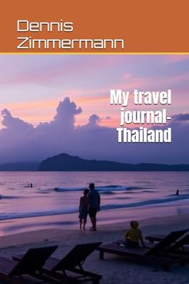 My travel journal - Thailand