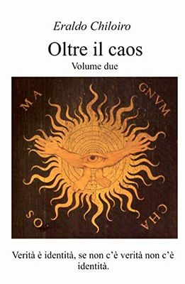Oltre il caos – Volume due: Vol. 2