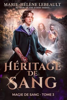 Héritage de sang: Une aventure de fantasy urbaine
