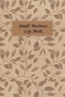 Fawn: Small business log book, Undated calendar, Suppliers list, Purchases and sales, Monthly budget planner, Income and expenses, Order form, 120 pages, Size 6"x 9".