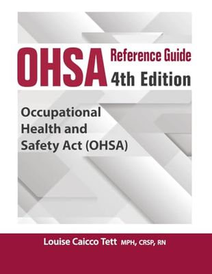 OHSA Reference Guide: 4th Edition