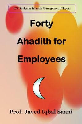 Forty Ahadith for Employees