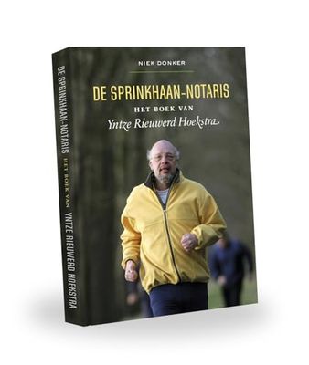 De sprinkhaan-notaris: Het boek van Yntze Rieuwerd Hoekstra