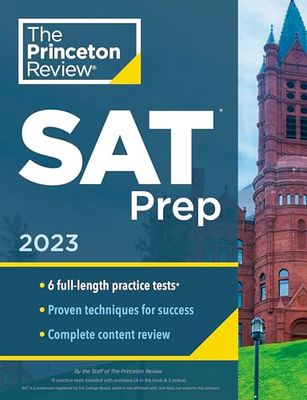 Princeton Review SAT Prep, 2023: 6 Practice Tests + Review & Techniques + Online Tools